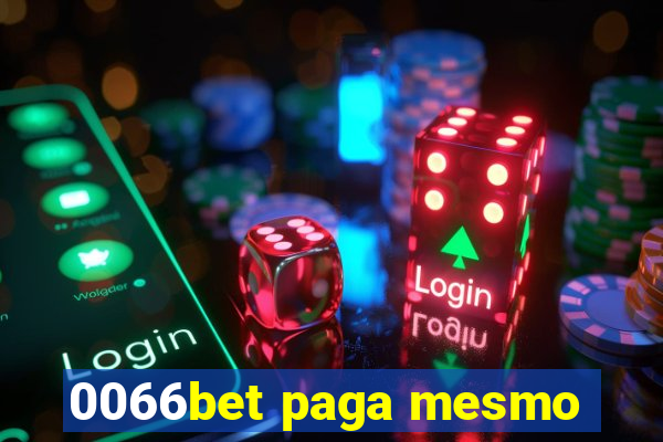 0066bet paga mesmo